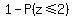1+-+P%28z+%3C=+2.00%29+