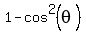 1+-+cos%5E2%28theta%29