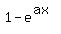 1+-+e%5E%28ax%29