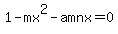 1+-+mx%5E2+-+amnx+=+0