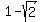 1+-+sqrt%282%29
