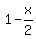 1+-+x%2F2