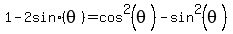 1+-2+sin%28theta%29+=+cos%5E2%28theta%29+-+sin%5E2%28theta%29
