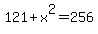 1+2+1+%2B++x++%5E+2+=+2+5+6