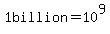 1+billion+=+10%5E9