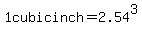 1+cubic+inch+=+2.54%5E3