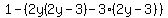1-%282y%282y-3%29-3%282y-3%29%29
