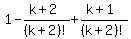 1-%28k%2B2%29%2F%28k%2B2%29%21%2B%28k%2B1%29%2F%28k%2B2%29%21%29
