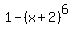 1-%28x%2B2%29%5E6