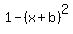 1-%28x%2Bb%29%5E2