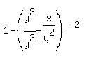 1-%28y%5E2%2Fy%5E2%2Bx%2Fy%5E2%29%5E%28-2%29