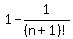1-1%2F%28n%2B1%29%21