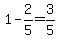 1-2%2F5=3%2F5