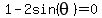 1-2sin%28theta%29=0