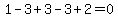 1-3%2B3-3%2B2=0