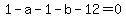 1-a-1-b-12=0