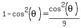 1-cos%5E2%28theta%29=cos%5E2%28theta%29%2F9