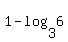 1-log%283%2C6%29