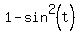 1-sin%5E2%28t%29