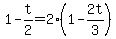 1-t%2F2=2%281-2t%2F3%29