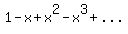 1-x%2Bx%5E2-x%5E3%2B....%2Bx%5E2k