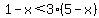 1-x%3C3%285-x%29