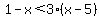 1-x%3C3%28x-5%29