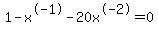 1-x%5E-1-20x%5E-2=0