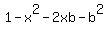 1-x%5E2-2xb-b%5E2