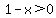 1-x+%3E+0