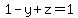 1-y%2Bz=1