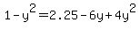 1-y%5E2=2.25-6y%2B4y%5E2