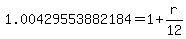 1.00429553882184=1%2Br%2F12
