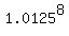 1.0125%5E8