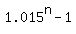 1.015%5En-1