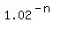 1.02%5E%28-n%29