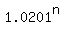 1.0201%5En