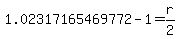1.02317165469772-1=r%2F2