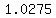 1.0275