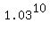 1.03%5E10