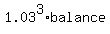 1.03%5E3%2Abalance