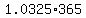 \"1.0325+%2A+365\"