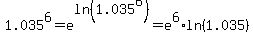 1.035%5E6=e%5Eln%281.035%5E6%29=e%5E6%2Aln%281.035%29