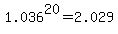 1.036%5E20=2.029