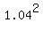 1.04%5E2
