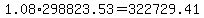 1.08%2A298823.53=322729.41