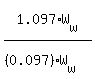1.097%2AW%5Bw%5D+%2F+%28%280.097%29%2AW%5Bw%5D%29%29