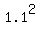 1.1%5E2