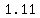 1.11
