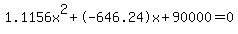 1.1156x%5E2%2B-646.24x%2B90000+=+0